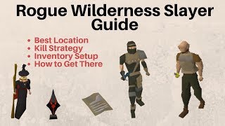 Rogues Wilderness Slayer Guide OSRS [upl. by Kenneth158]