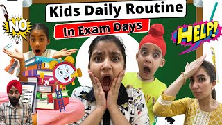 Kids Daily Routine In Exam Days  Ramneek Singh 1313  RS 1313 VLOGS [upl. by Bough]