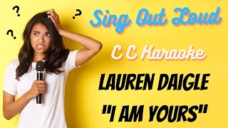 Lauren Daigle quotI am Yoursquot BackDrop Christian Karaoke [upl. by Natalya733]