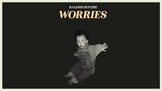 Raleigh Ritchie  Worries Official Audio [upl. by Ladd]