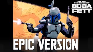 Star Wars Jango Fett Theme  Epic Boba Fett Version Bounty Hunter [upl. by Dahij663]