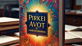 Pirkei Avot 2024  Chapter 3 [upl. by Yenal]