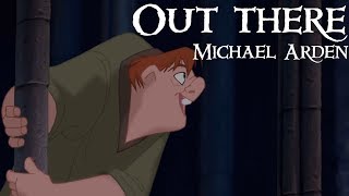 Out there  Musical version Michael Arden [upl. by Askwith]