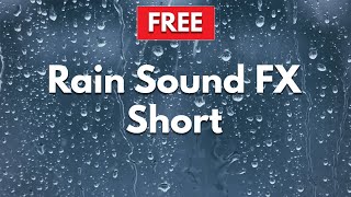 Rain Sound Effect Short 2 minutes ♪ [upl. by Jory619]