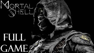 MORTAL SHELL  Gameplay Walkthrough FULL GAME 4K 60FPS [upl. by Nonah]