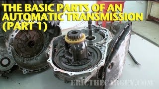 The Basic Parts of an Automatic Transmission Part 1 [upl. by Nivek812]