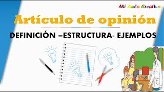 ARTICULO DE OPINIÓN DEFINICIÓN  ESTRUCTURA Y EJEMPLOS [upl. by Baum127]