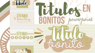 Títulos Bonitos en Powerpoint 💜✨ Fernanda [upl. by Ribak285]