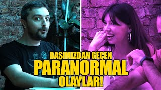 BAŞIMIZDAN GEÇEN PARANORMAL OLAYLAR [upl. by Ramled]