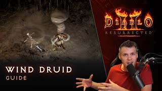 Diablo II Resurrected  Wind Druid Guide [upl. by Sacul1]