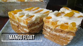 How to Make Mango Float Recipe  No Bake Mango Float [upl. by Marley]