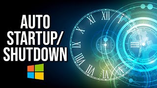 How to Schedule Windows 10 Shutdown and Startup [upl. by Acker896]