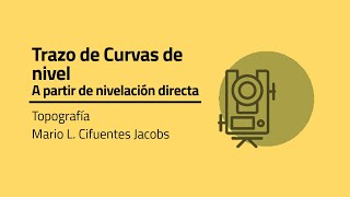 Topografía Trazo de Curvas de nivel [upl. by Narat131]