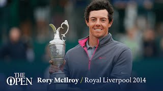 Rory McIlroy wins at Royal Liverpool  The Open Official Film 2014 [upl. by Libbey]