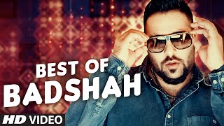 Best of Badshah Songs Hit Collection BOLLYWOOD SONGS 2016 INDIAN SONGS  Video Jukebox TSeries [upl. by Ohs]