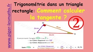 Comment calculer la tangente   Trigonométrie  Pigerlesmaths [upl. by Ennazzus678]