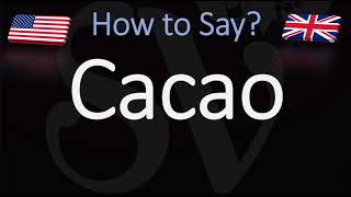 How to Pronounce Cacao CORRECTLY [upl. by Adilen]