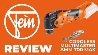 FEIN Multimaster AMM 700 MAX TOOLKiT Review [upl. by Mallory]