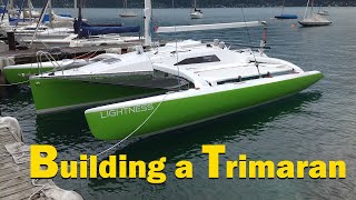 building and sailing trimaran LIGHTNESS [upl. by Atinomar]