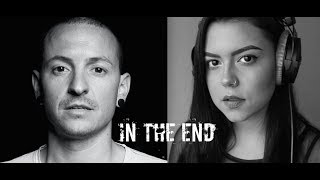 Linkin Park  In The End Violet Orlandi cover [upl. by Stronski]