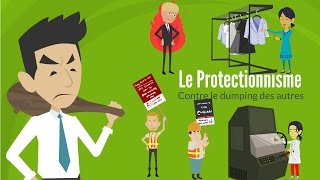 LE PROTECTIONNISME  DME [upl. by Gray]