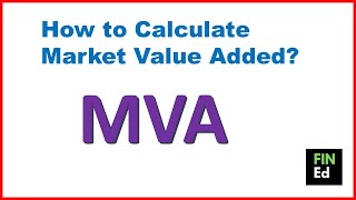 How to calculate market value added  MVA calculation  FINEd [upl. by Geiss]