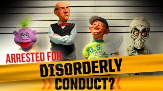 Arrested for Disorderly Conduct  JEFF DUNHAM [upl. by Mellette]