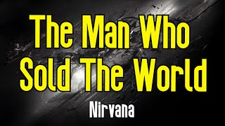 The Man Who Sold The World KARAOKE  Nirvana [upl. by Hada]