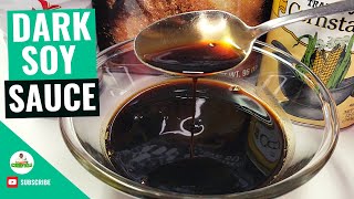 Dark Soy Sauce Low Salt Recipe  How to make Dark Soy Sauce  Dark Soy Sauce used in Stir Fry [upl. by Masera]