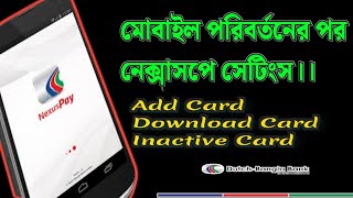 Nexuspay Setting After Device Changed  How to add card after changing mobile devices [upl. by Oitaroh]