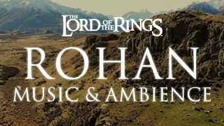 Lord of the Rings Music amp Ambience  Rohan Theme Music with Mountain Wind Ambience [upl. by Elleral585]