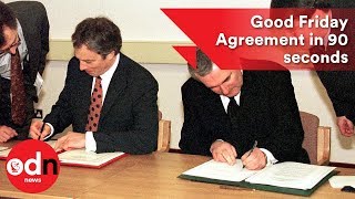 Good Friday Agreement explained in 90 seconds [upl. by Samtsirhc]