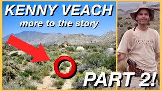 Kenny Veach Part 2  Theres MORE to this story [upl. by Candy]