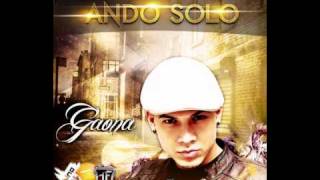 Gaona  Ando Solo Prod By Shadow La Sombra Full Records Inc Nueva Cancion 2011 [upl. by Magocsi194]