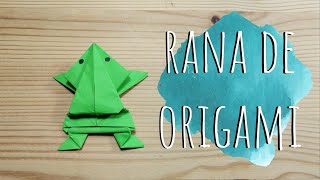 COMO HACER UNA RANA SALTARINA DE ORIGAMI [upl. by Sparky232]