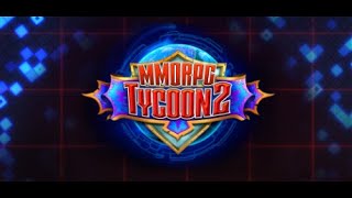 MMORPG Tycoon 2 Early Access Part 1 [upl. by Hafeetal710]