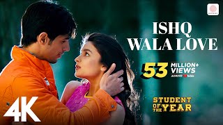 Ishq Wala Love  SOTY  Alia Bhatt Sidharth Malhotra Varun Dhawan  Neeti Mohan  4K [upl. by Irah89]