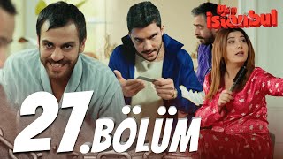 Ulan İstanbul 27 Bölüm  Full Bölüm [upl. by Atirehgram]