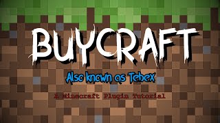 Minecraft TebexBuycraft Plugin Tutorial [upl. by Clite]