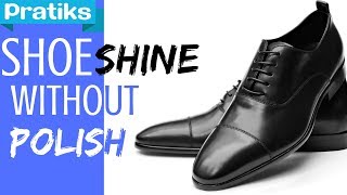 How to Polish Your Shoes Without Polish [upl. by Joli]