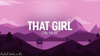 That Girl  Lyrics  Olly Murs [upl. by Beaner758]