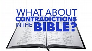 What about Contradictions in the Bible  Proof for God [upl. by Setsero]