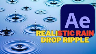 How To Add Realistic Rain Drop Ripple in After Effects [upl. by Attah926]