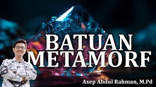 BATUAN METAMORF [upl. by Cecilio]