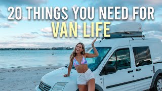 Van Life Essentials  20 Things YOU NEED For Van Life [upl. by Rehpotsirk]