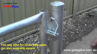 Gate Latch 2 way for round pipe and square [upl. by Harli]