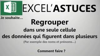 EXCEL  COMMENT REGROUPER DES DONNÉES DANS UNE SEULE CELLULE 19 [upl. by Latouche]