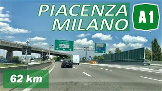 A1  PIACENZA  MILANO  Autostrada del Sole [upl. by Balkin819]