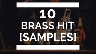 10 Brass Hits Samples [upl. by Johppah576]