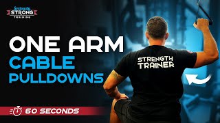 One Arm Cable Pull Down 60 Seconds [upl. by Eelorac]